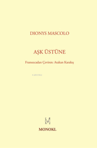 Aşk Üstüne - Kitapiks.com