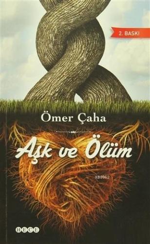 Aşk ve Ölüm - Kitapiks.com