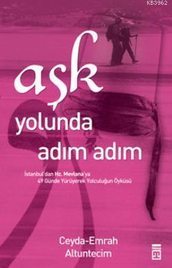 Aşk Yolunda Adım Adım - Kitapiks.com