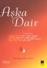 Aşka Dair - Kitapiks.com