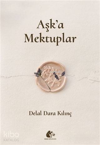 Aşk'a Mektuplar - Kitapiks.com