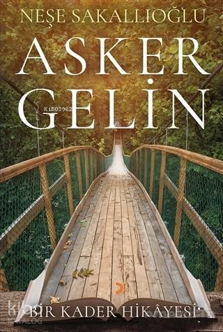 Asker Gelin Bir Kader Hikayesi - Kitapiks.com