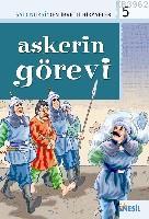 Askerin Görevi; Said Nursiden İbretli Hikayeler 5