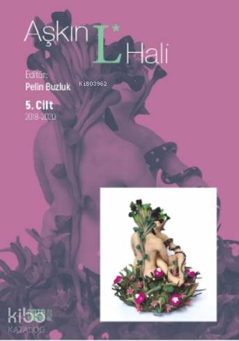 Aşkın L. Hali Cilt 5 2018 - 2020 - Kitapiks.com