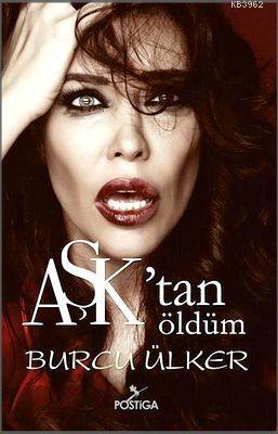 Aşktan Öldüm - Kitapiks.com