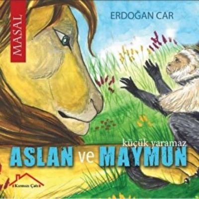 Aslan ve Maymun - Kitapiks.com