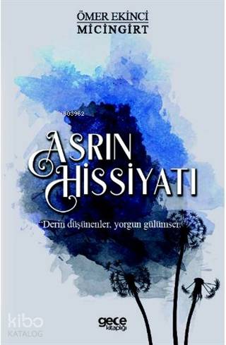 Asrın Hissiyatı - Kitapiks.com