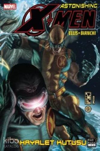 Astonishing X-Men 5; Hayalet Kutusu - Kitapiks.com