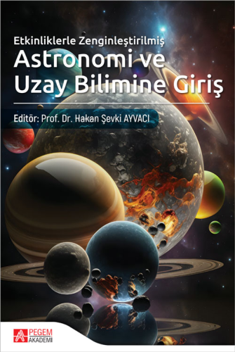 Astronomi ve Uzay Bilimine Giriş;Etkinliklerle Zenginleştirilmiş - Kit