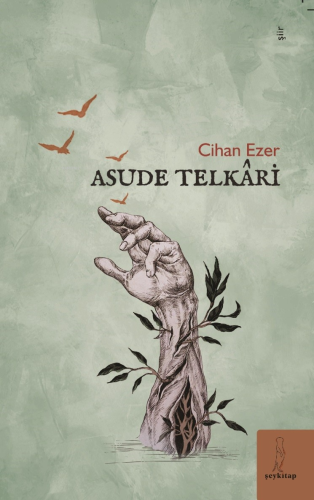 Asude Telkâri - Kitapiks.com