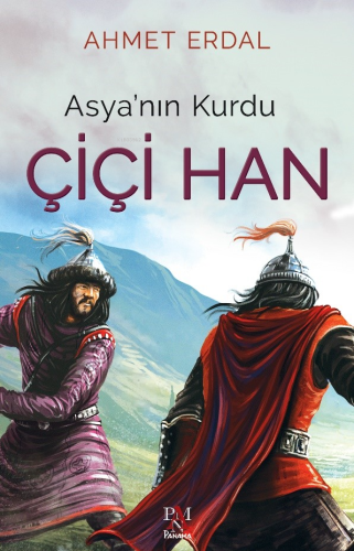Asya’nın Kurdu Çiçi Han - Kitapiks.com