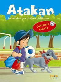 Atakan ile Bareber Yaz Okuluna Gidiyorum; Çıkartmalı Aktivite - Kitapi