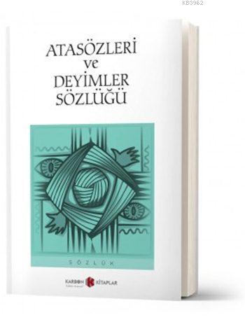 Atasözleri ve Deyimler Sözlüğü - Kitapiks.com