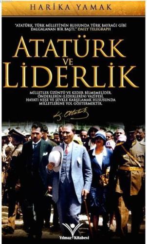 Atatürk ve Liderlik - Kitapiks.com