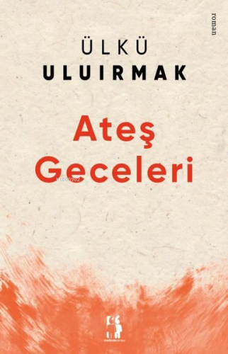 Ateş Geceleri - Kitapiks.com