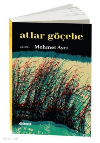 Atlar Göçebe - Kitapiks.com