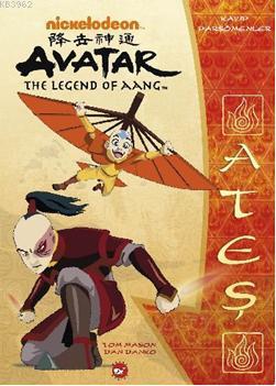 Avatar Kayıp Parşömenler 3; Ateş - Kitapiks.com