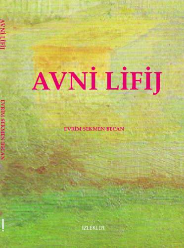 Avni Lifij - Kitapiks.com