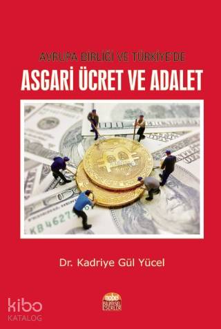 Avrupa Birliği ve Türkiye'de Asgari Ücret ve Adalet