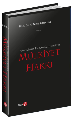 Avrupa İnsan Hakları Sözleşmesinde Mülkiyet Hakkı - Kitapiks.com