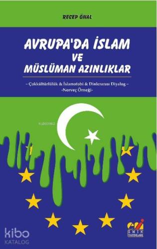 Avrupa'da İslam ve Müslüman Azınlıklar; Çokkültürlülük & İslamofobi & 