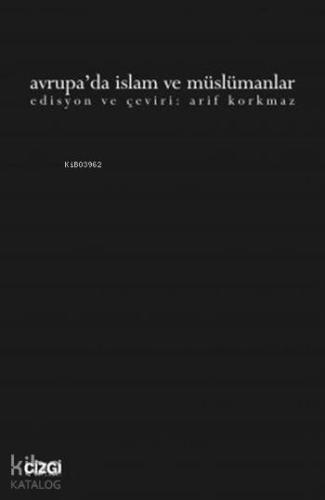 Avrupa'da İslam ve Müslümanlar - Kitapiks.com