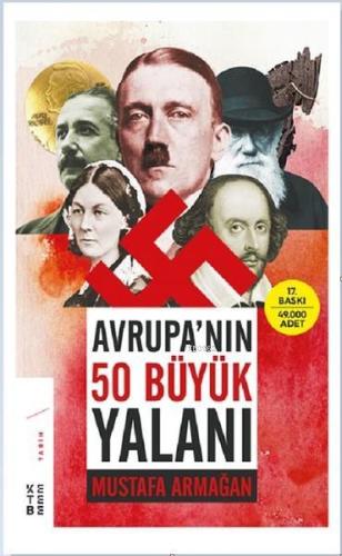 Avrupa'nın 50 Büyük Yalanı - Kitapiks.com