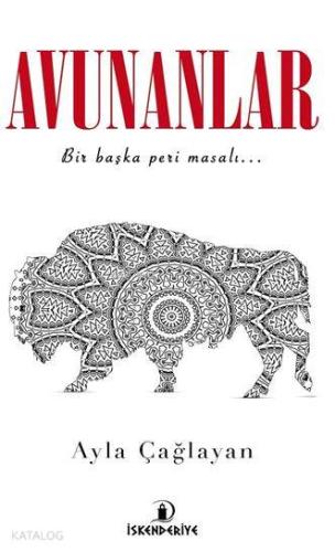 Avunanlar; Bir Başka Peri Masalı - Kitapiks.com