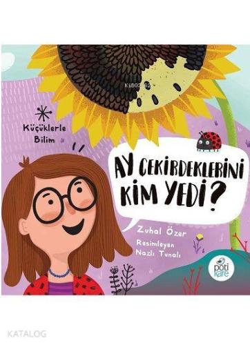 Ay Çekirdeklerini Kim Yedi? - Kitapiks.com