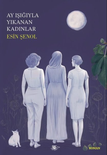 Ay Işığıyla Yıkanan Kadınlar - Kitapiks.com