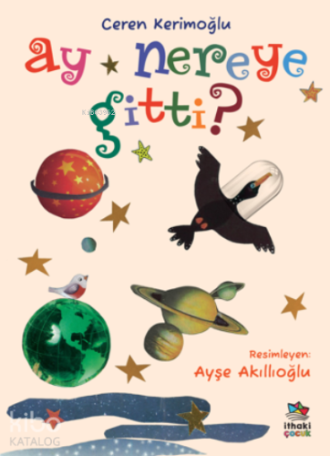 Ay Nereye Gitti? - Kitapiks.com