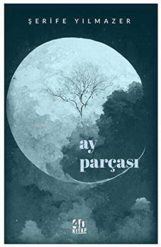 Ay Parçası - Kitapiks.com