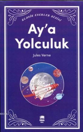 Ay'a Yolculuk - Kitapiks.com