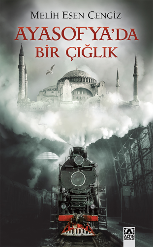 Ayasofya'da Bir Çığlık - Kitapiks.com