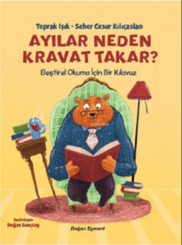 Ayılar Neden Kravat Takar? - Kitapiks.com