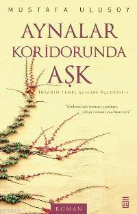 Aynalar Koridorunda Aşk - Kitapiks.com