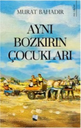 Aynı Bozkırın Çocukları - Kitapiks.com