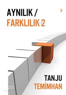 Aynılık Farklılık 2 - Kitapiks.com