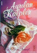 Ayrılan Kalpler - Kitapiks.com
