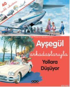 Ayşegül Arkadaşlarıyla Yollara Düşüyor (Çıkartmalı)