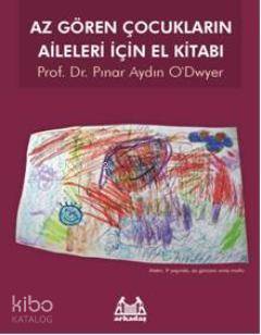 Az Gören Çocukların Aileleri İçin El Kitabı - Kitapiks.com