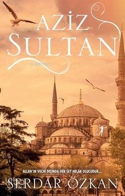 Aziz Sultan - Kitapiks.com