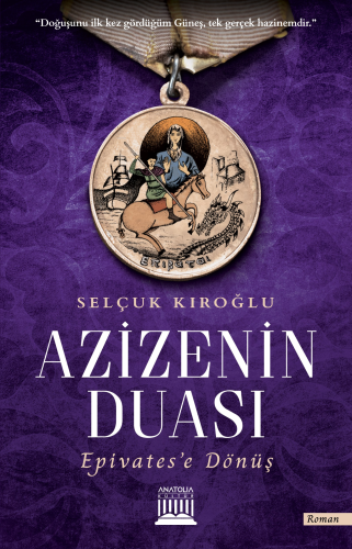 Azize'nin Duası Epivates'e Dönüş - Kitapiks.com