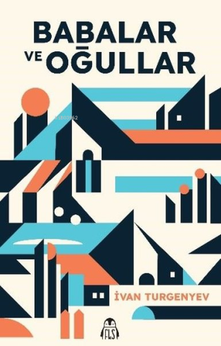Babalar ve Oğullar - Kitapiks.com