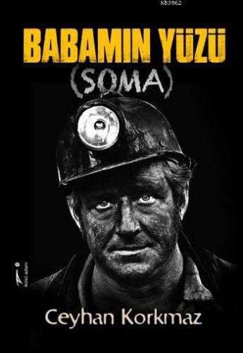 Babamın Yüzü Soma - Kitapiks.com