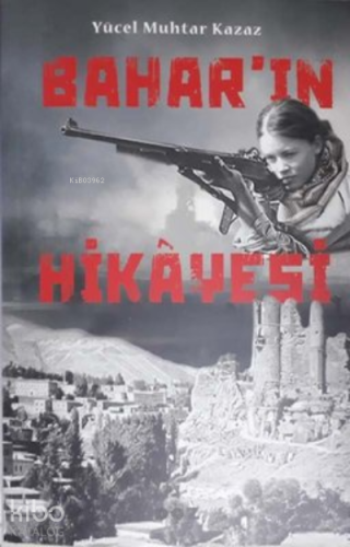 Bahar’ın Hikayesi - Kitapiks.com