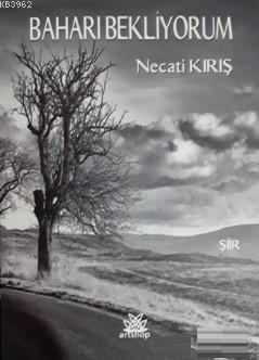 Baharı Bekliyorum - Kitapiks.com