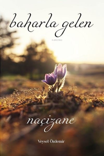 Baharla Gelen - Kitapiks.com