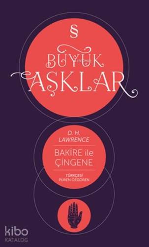 Bakire ile Çingene; Büyük Aşklar Dizisi