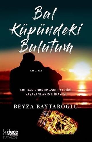 Bal Küpündeki Bulutum - Kitapiks.com
